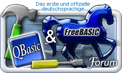 Deutschsprachiges QBasic-/FreeBasic-Programmierforum